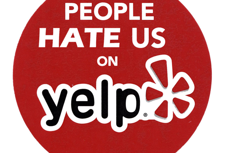 Protecting Yourself Against Yelp and Other Online Review Sites Protecting Yourself Against Yelp and Other Online Review Sites